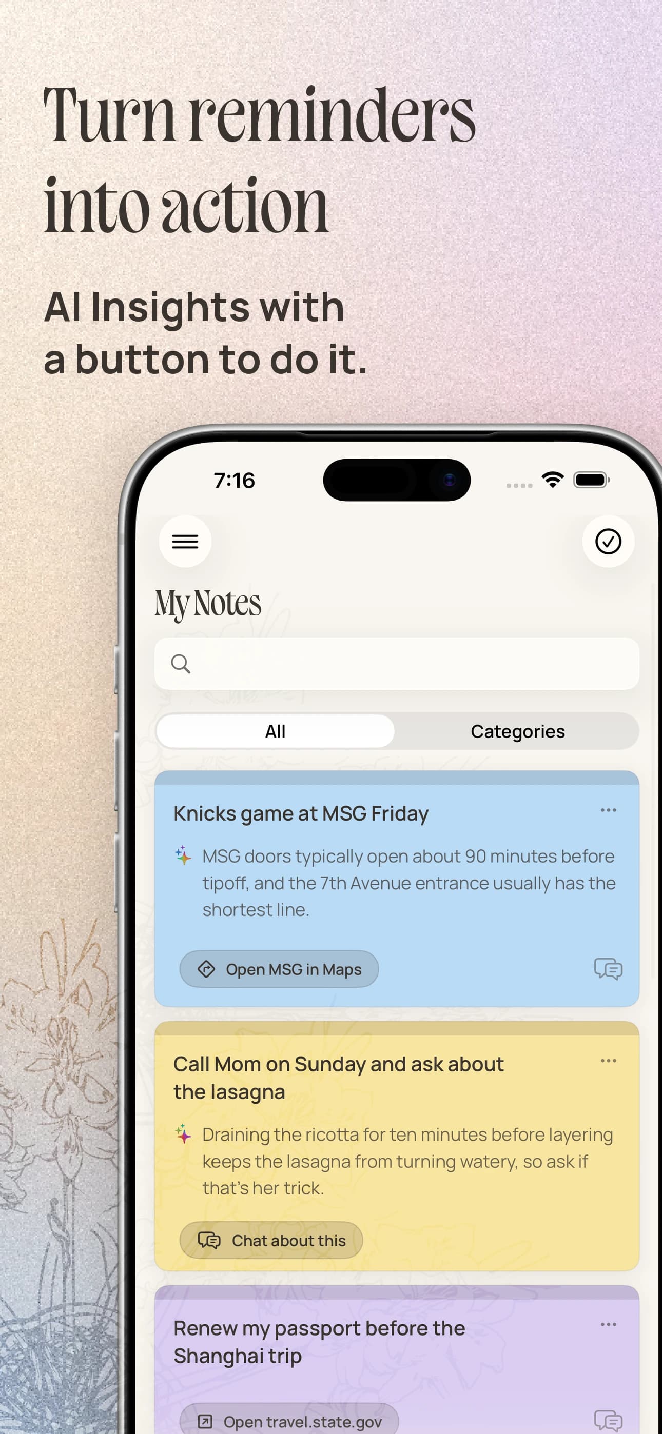 App Store screenshot headed "Turn reminders into action" with the line "AI Insights with a button to do it," showing the My Notes board with three notes: a Knicks game at MSG Friday with an Insight about when the doors open and an Open MSG in Maps button, a call to Mom on Sunday about her lasagna with an Insight about draining the ricotta, and renewing a passport before a Shanghai trip with an Open travel.state.gov button
