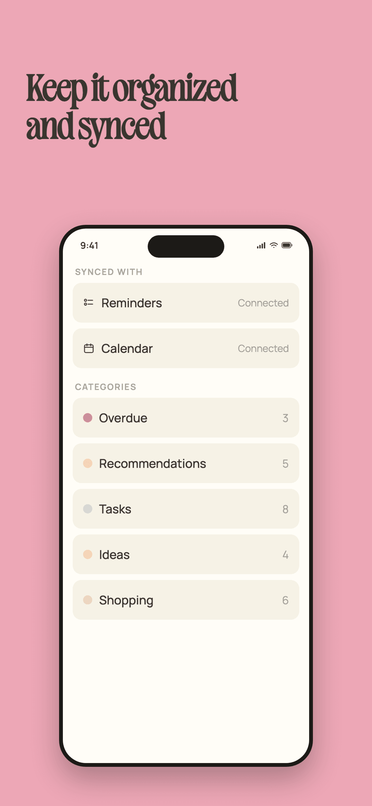 App Store screenshot headed "Keep it organized and synced," showing a Synced With section listing Reminders and Calendar as Connected, and categories for Overdue, Recommendations, Tasks, Ideas, and Shopping with note counts