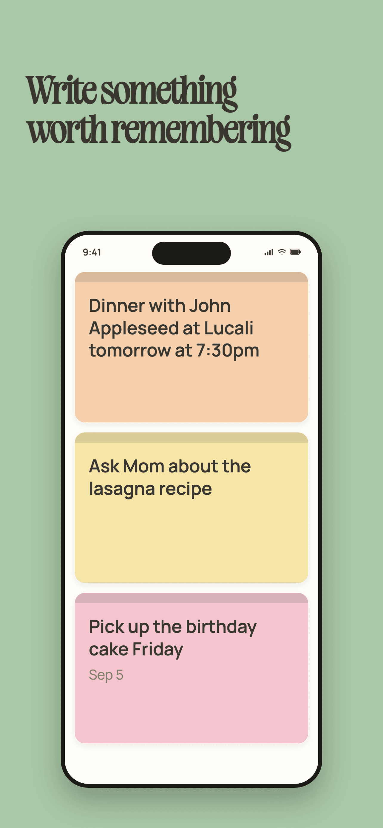 App Store screenshot headed "Write something worth remembering," showing three colored sticky notes in Notif: dinner with John Appleseed at Lucali tomorrow at 7:30pm, ask Mom about the lasagna recipe, and pick up the birthday cake Friday