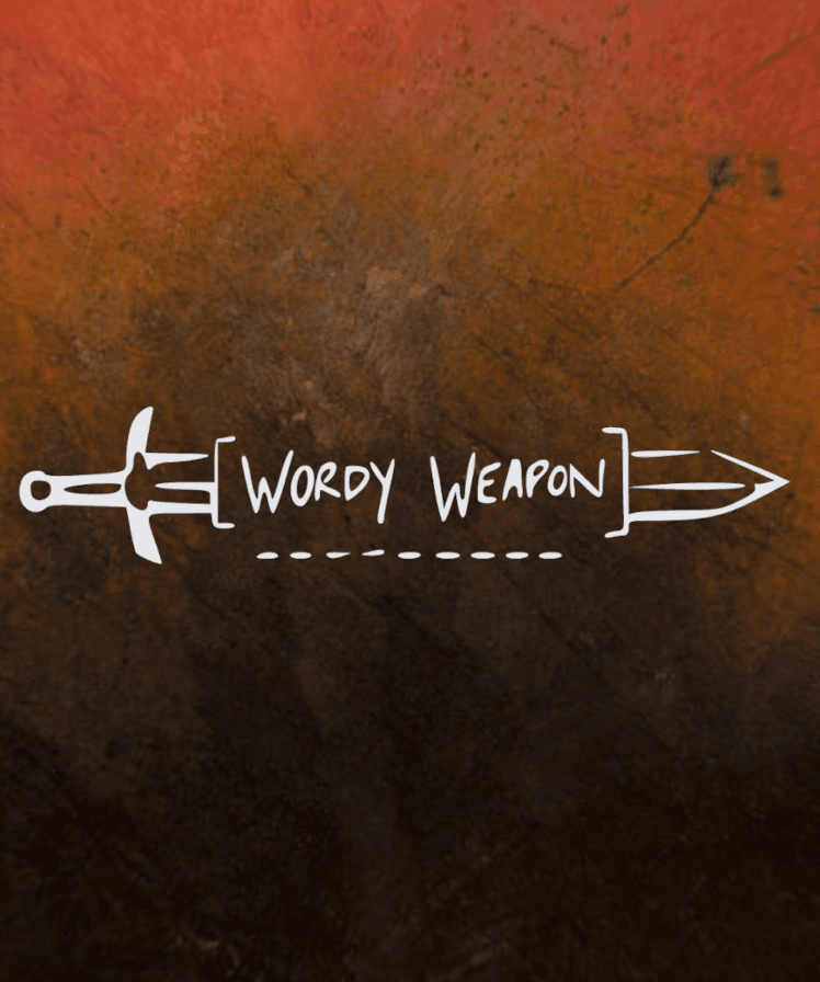 Wordy Weapon
